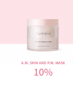A.M. SKIN AND P.M. MASK